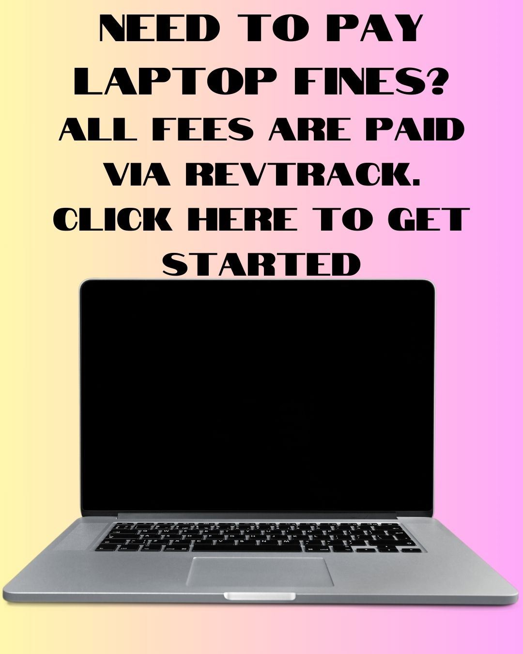 Laptop fines